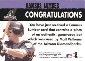 2000 Fleer Gamers - Gamers Lumber #NNO Matt Williams  Back