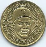 1998 Pinnacle Mint Collection - Coins Brass #06 Juan Gonzalez Front
