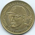 1998 Pinnacle Mint Collection - Coins Brass #16 Andy Pettitte Front