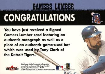 2000 Fleer Gamers - Signed Gamers Lumber #NNO Tony Clark  Back