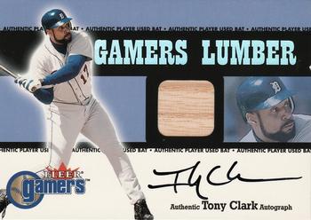 2000 Fleer Gamers - Signed Gamers Lumber #NNO Tony Clark  Front