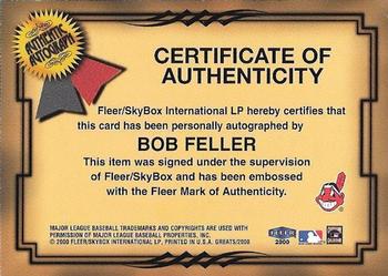 2000 Fleer Greats of the Game - Autographs #NNO Bob Feller Back
