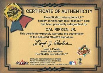 2000 Fleer Showcase - Fresh Ink #NNO Cal Ripken Jr.  Back