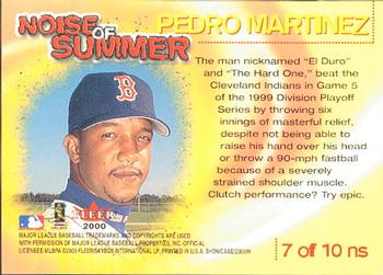 2000 Fleer Showcase - Noise of Summer #7NS Pedro Martinez  Back