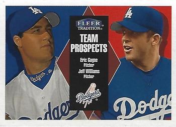 2000 Fleer Tradition Glossy #230 Eric Gagne / Jeff Williams Front