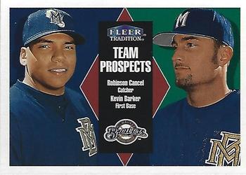 2000 Fleer Tradition Glossy #266 Robinson Cancel / Kevin Barker Front