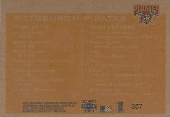2000 Fleer Tradition Glossy #357 Pittsburgh Pirates Back