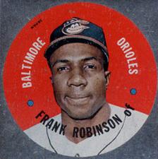 1967 Topps Discs #NNO Frank Robinson Front