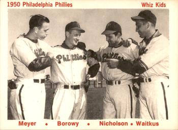 1975 TCMA 1950 Philadelphia Phillies/Whiz Kids #32 Russ Meyer / Hank Borowy / Bill Nicholson / Willie Jones Front