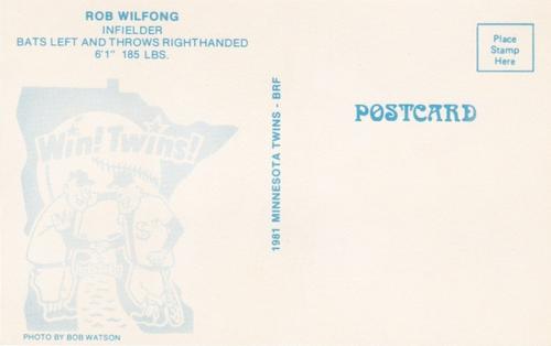 1981 Minnesota Twins Postcards #NNO Rob Wilfong Back