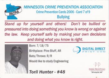 2006 Minnesota Twins Police #7 Torii Hunter Back