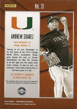 2015 Panini Contenders - College Ticket Variation Autographs Playoff #31 Andrew Suarez Back