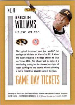 2015 Panini Contenders - Game Day Tickets #8 Breckin Williams Back