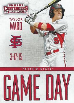 2015 Panini Contenders - Game Day Tickets #14 Taylor Ward Front