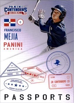 2015 Panini Contenders - Passports #5 Francisco Mejia Front