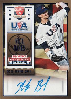 2015 Panini Contenders - USA Baseball Ticket Autographs Blue Foil #46 Nick Banks Front