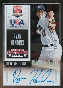 2015 Panini Contenders - USA Baseball Ticket Autographs Playoff #62 Ryan Hendrix Front