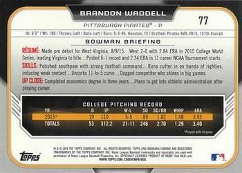 2015 Bowman Draft - Chrome #77 Brandon Waddell Back