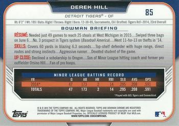 2015 Bowman Draft - Chrome #85 Derek Hill Back