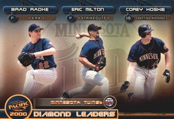 2000 Pacific - Diamond Leaders #8 Brad Radke / Eric Milton / Corey Koskie Front