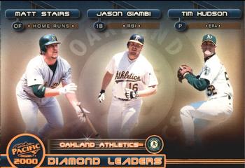 2000 Pacific - Diamond Leaders #10 Jason Giambi / Tim Hudson / Matt Stairs Front