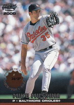 2000 Pacific - Premiere Date #58 Mike Mussina  Front