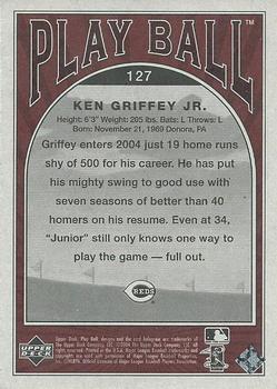 2004 Upper Deck Play Ball - UD Promos #127 Ken Griffey Jr. Back