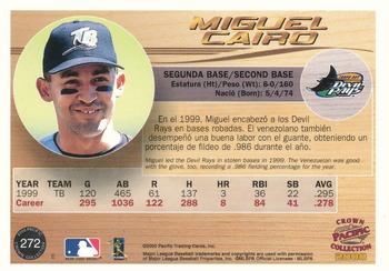 2000 Pacific Crown Collection - Holographic Purple #272 Miguel Cairo  Back
