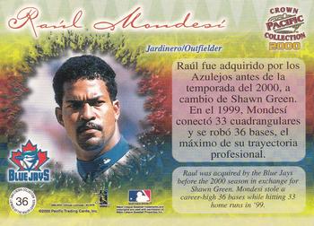 2000 Pacific Crown Collection - Latinos of the Major Leagues Parallel #36 Raul Mondesi  Back