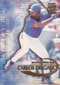 2000 Pacific Crown Collection - Moment of Truth #30 Carlos Delgado  Front