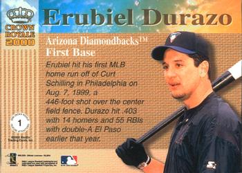 2000 Pacific Crown Royale - Feature Attractions #1 Erubiel Durazo  Back