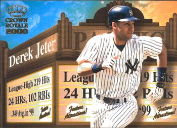 2000 Pacific Crown Royale - Feature Attractions #19 Derek Jeter  Front
