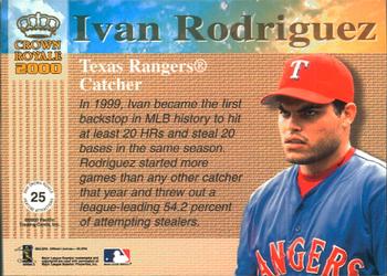 2000 Pacific Crown Royale - Feature Attractions #25 Ivan Rodriguez  Back