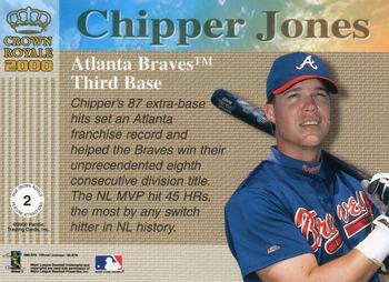 2000 Pacific Crown Royale - Feature Attractions #2 Chipper Jones  Back