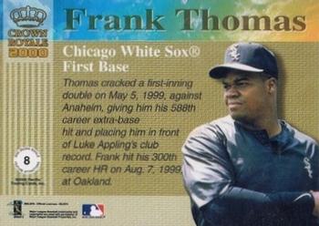 2000 Pacific Crown Royale - Feature Attractions #8 Frank Thomas  Back