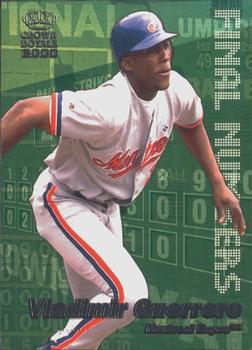 2000 Pacific Crown Royale - Final Numbers #15 Vladimir Guerrero  Front