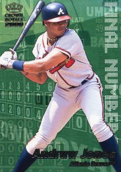2000 Pacific Crown Royale - Final Numbers #2 Andruw Jones  Front