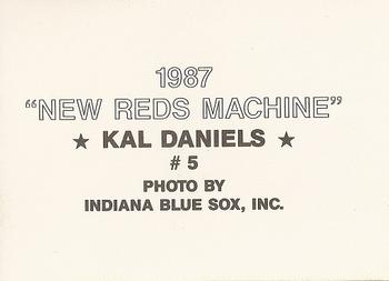 1987 New Reds Machine (unlicensed) #5 Kal Daniels Back