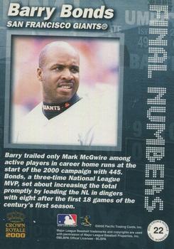2000 Pacific Crown Royale - Final Numbers Holographic #22 Barry Bonds  Back