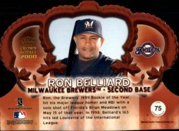 2000 Pacific Crown Royale - Platinum Blue #75 Ron Belliard Back
