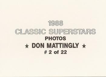 1988 Classic Superstars Photos (unlicensed) #2 Don Mattingly Back
