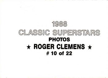 1988 Classic Superstars Photos (unlicensed) #10 Roger Clemens Back
