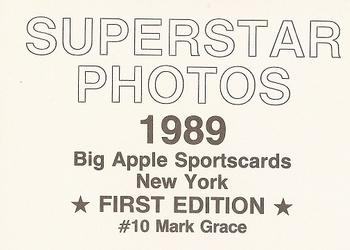 1989 Big Apple Sportscards Superstar Photos (unlicensed) #10 Mark Grace Back