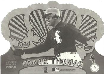 2000 Pacific Crown Royale - Proofs #9 Frank Thomas  Front
