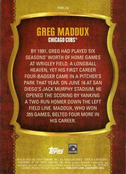 2015 Topps - First Home Run (Series Two) #FHR-24 Greg Maddux Back