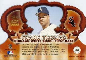 2000 Pacific Crown Royale - Red #33 Frank Thomas  Back