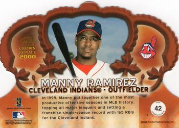 2000 Pacific Crown Royale - Red #42 Manny Ramirez  Back