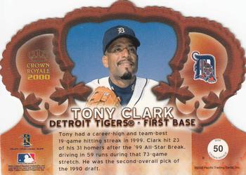 2000 Pacific Crown Royale - Red #50 Tony Clark  Back