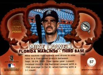 2000 Pacific Crown Royale - Red #57 Mike Lowell  Back