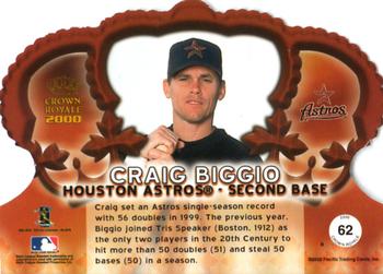 2000 Pacific Crown Royale - Red #62 Craig Biggio  Back
